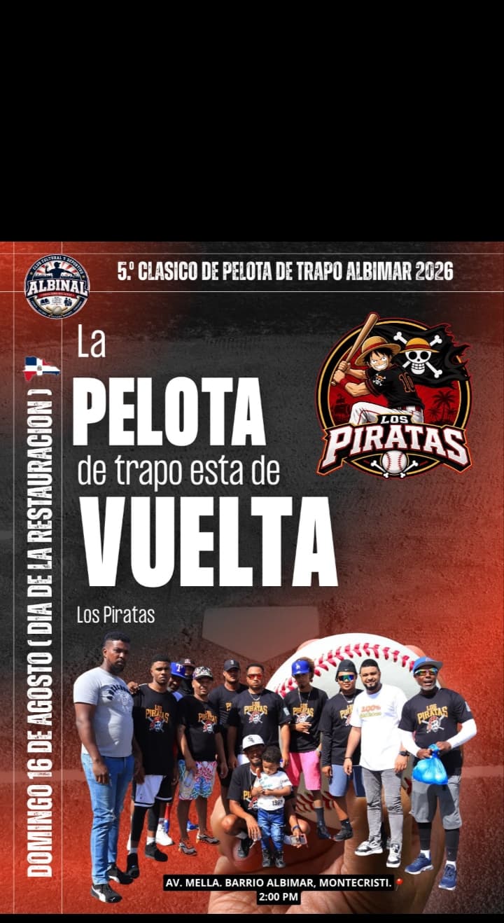 En Montecristi anuncian 5to Clásico de Pelota de Trapo y Feria Familiar dedicada a Beba Castillo, se disputará la Copa Starlin Castro y fiesta con Yuri Swing en el barrio Albinar