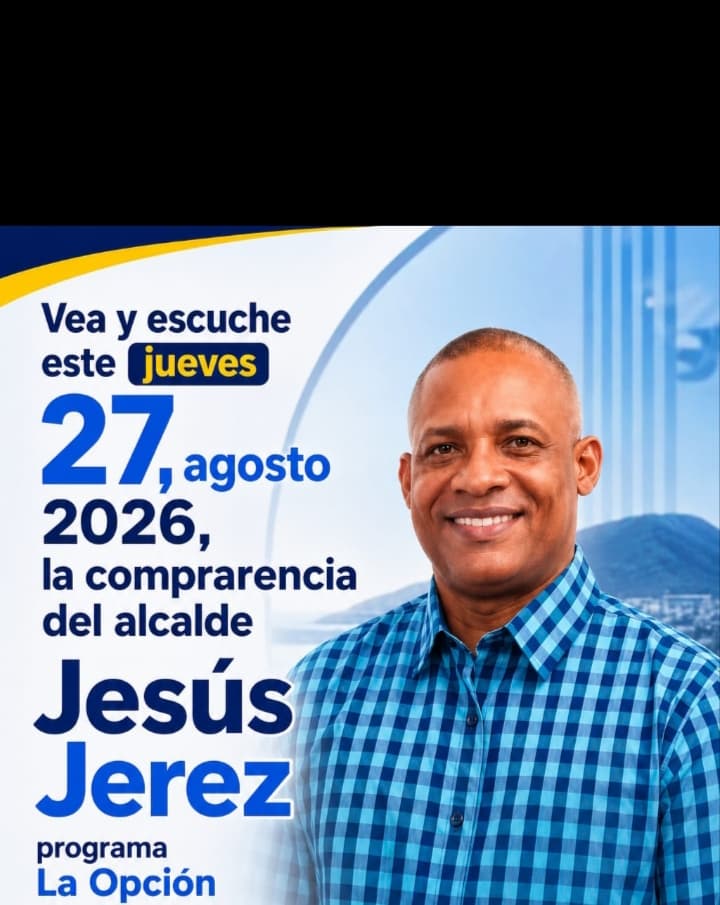 El alcalde Jesús Jerez mañana jueves es el invitado al programa La Opción Radio Tv de la 97.1 MF de Montecristi
