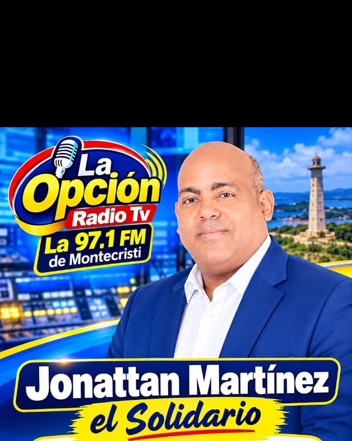 MONTECRISTI: Presidente de la Fuerza del Pueblo en Montecristi Jonattan Martínez será entrevistado este jueves en La Opción Radio TV