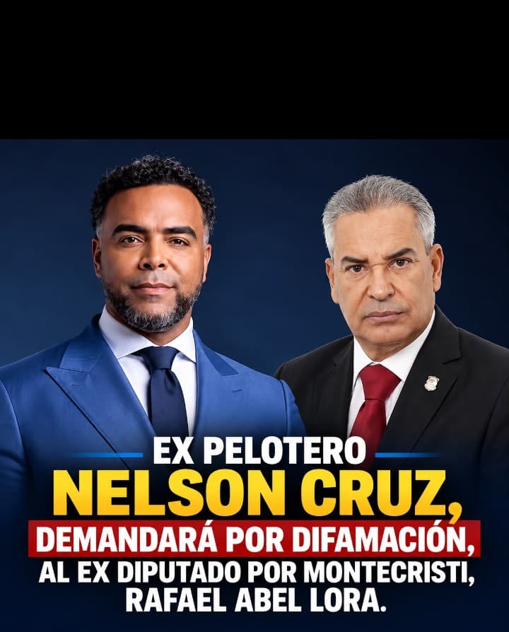 Ex pelotero Nelson Cruz demandará por difamación al ex diputado montecristeño Rafael Abel Lora, tras éste afirmar en el programa Reencuentro TV, que el deportista se habría apoderado de grandes extensiones de terrenos de forma irregular en el Proyecto La Cruz de Manzanillo